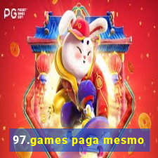 97.games paga mesmo